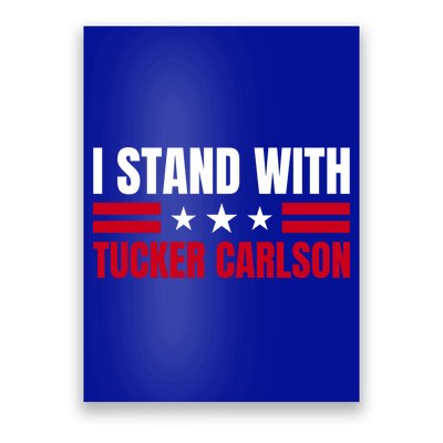 Tucker Carlson I Stand With Him, Men Women, I Stand With Tucker Carlson Poster