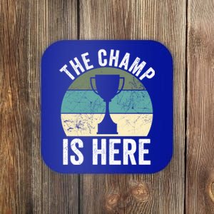 The Champ Is Here Fantasy Football Champion Winner Gift Coaster