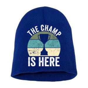 The Champ Is Here Fantasy Football Champion Winner Gift Short Acrylic Beanie