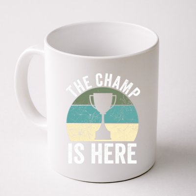 The Champ Is Here Fantasy Football Champion Winner Gift Coffee Mug