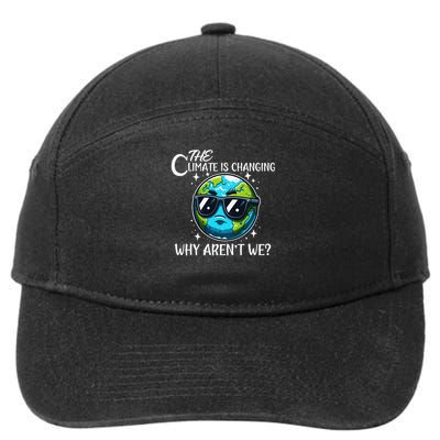 The climate is changing Funny Earth Day Global Warming 7-Panel Snapback Hat