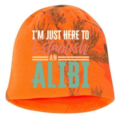 True Crime Im Just Here To Establish An Alibi Funny Gift Kati - Camo Knit Beanie