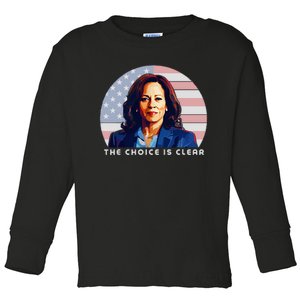 The Choice Is Clear Kamala Harris President 24 Toddler Long Sleeve Shirt