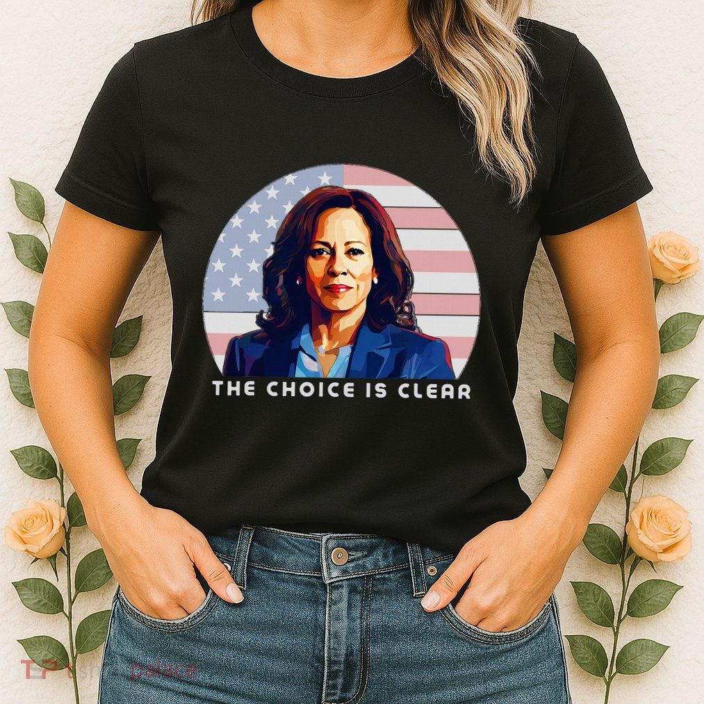 The Choice Is Clear Kamala Harris President 24 Womens T-Shirt