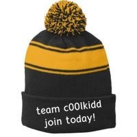 Team C00lkidd Join Today Funny Trending Quote Stripe Pom Pom Beanie