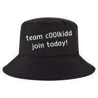 Team C00lkidd Join Today Funny Trending Quote Cool Comfort Performance Bucket Hat
