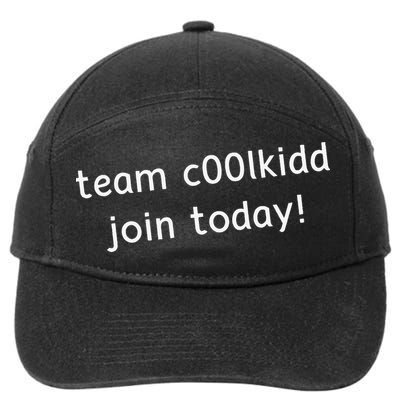 Team C00lkidd Join Today Funny Trending Quote 7-Panel Snapback Hat