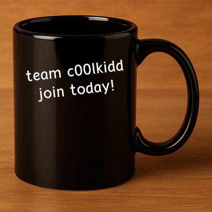 Team C00lkidd Join Today Funny Trending Quote 11oz C Handle Ceramic Mug