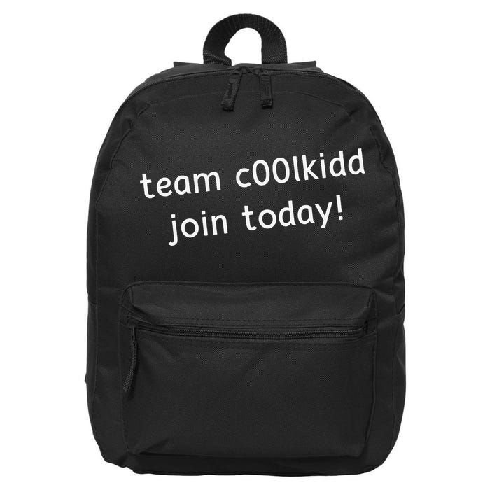 Team C00lkidd Join Today Funny Trending Quote 16 in Basic Backpack