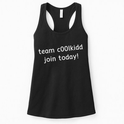 Team C00lkidd Join Today Funny Trending Quote Womens Tank Top
