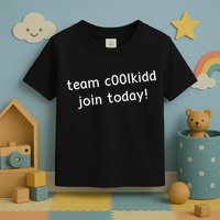 Team C00lkidd Join Today Funny Trending Quote Toddler T-Shirt