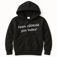 Team C00lkidd Join Today Funny Trending Quote Kids Hoodie