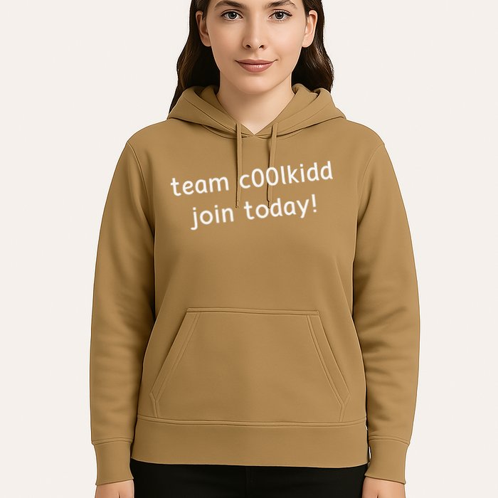Team C00lkidd Join Today Funny Trending Quote Hoodie