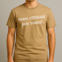 Team C00lkidd Join Today Funny Trending Quote T-Shirt