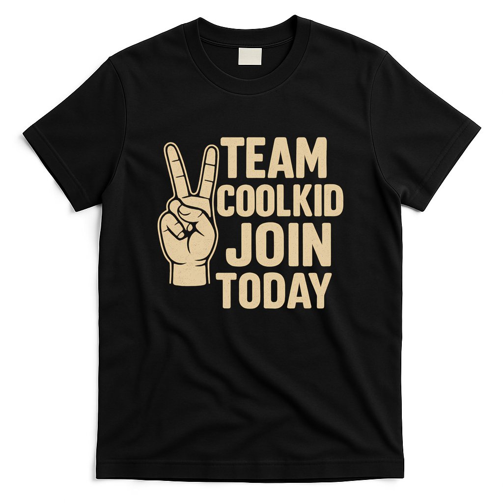 Team CoolKid - Join Today! T-Shirt