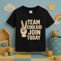 Team CoolKid - Join Today! Toddler T-Shirt