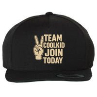 Team CoolKid - Join Today! Wool Snapback Cap