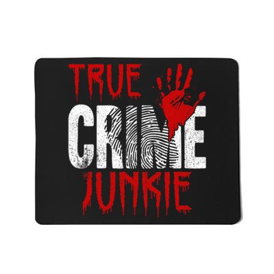 True C.R.I.M.E J.U.N.K.I.E Mousepad