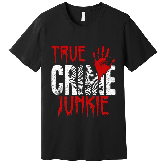 True C.R.I.M.E J.U.N.K.I.E Premium T-Shirt