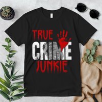 True C.R.I.M.E J.U.N.K.I.E Premium T-Shirt