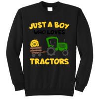 Tractor Costume Just A Boy Who Loves Tractors Tall Sweatshirt