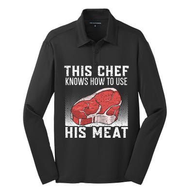 This Chef Knows How To Use His Meat Cooking Culinary Funny Gift Silk Touch Performance Long Sleeve Polo