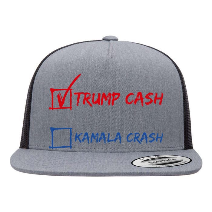 Trump Cash Kamala Crash Donald Trump 2024 For President Flat Bill Trucker Hat