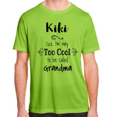 Too Cool Kiki Special Grandma Adult ChromaSoft Performance T-Shirt