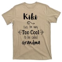 Too Cool Kiki Special Grandma T-Shirt