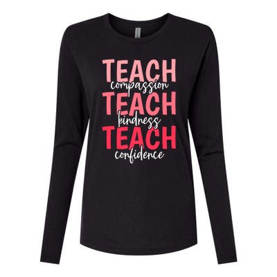 Teach Compassion Kindness Confidence Best Teacher Ever Womens Cotton Relaxed Long Sleeve T-Shirt