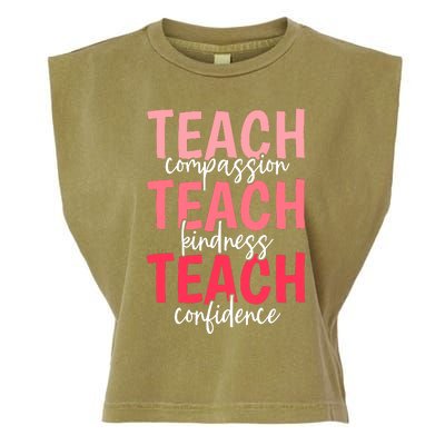 Teach Compassion Kindness Confidence Best Teacher Ever Garment-Dyed Women's Muscle Tee