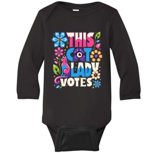 This Cat Lady Votes Ladies Is Voting Kamala Support Kamala Baby Long Sleeve Bodysuit