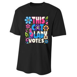 This Cat Lady Votes Ladies Is Voting Kamala Support Kamala Performance Sprint T-Shirt