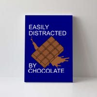 Tasty Chocolate Lover Distracted By Chocolate Cute Gift Canvas