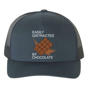 Tasty Chocolate Lover Distracted By Chocolate Cute Gift Yupoong Adult 5-Panel Trucker Hat