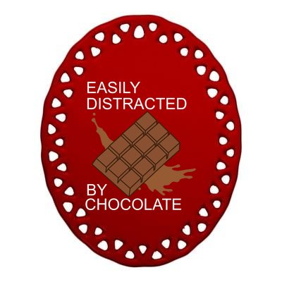 Tasty Chocolate Lover Distracted By Chocolate Cute Gift Ceramic Oval Ornament