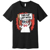 This Cat Lady Votes President Election Vote Cute Cat Kamala President 2024 Premium T-Shirt