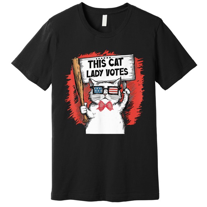 This Cat Lady Votes President Election Vote Cute Cat Kamala President 2024 Premium T-Shirt