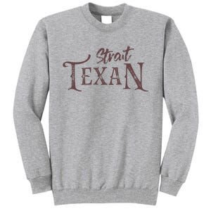 Texas Country Lovers Proud Texan Novelty Tall Sweatshirt