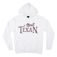 Texas Country Lovers Proud Texan Novelty Hoodie