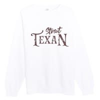 Texas Country Lovers Proud Texan Novelty Premium Crewneck Sweatshirt