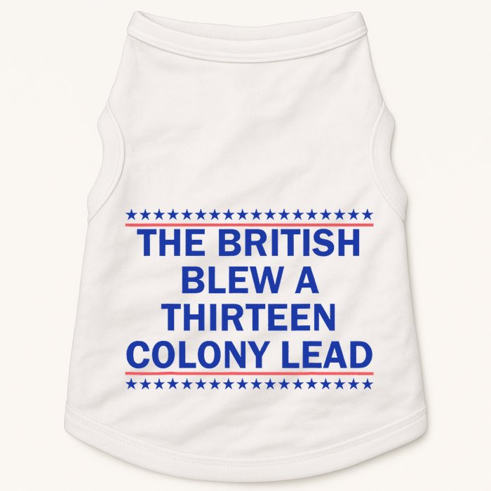 Thirteen Colony Lead Funny 4th Of July Design Doggie Tank