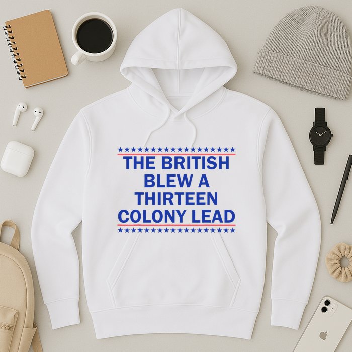 Thirteen Colony Lead Funny 4th Of July Design Hoodie