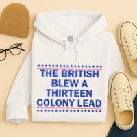 Thirteen Colony Lead Funny 4th Of July Design Hoodie