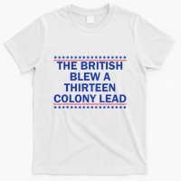 Thirteen Colony Lead Funny 4th Of July Design T-Shirt