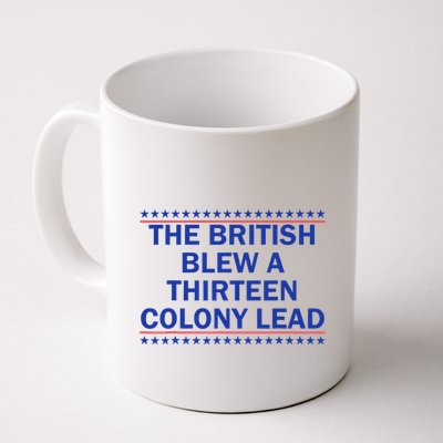 Thirteen Colony Lead Funny 4th Of July Design Mug