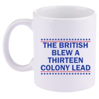 Thirteen Colony Lead Funny 4th Of July Design 11oz C Handle Ceramic Mug