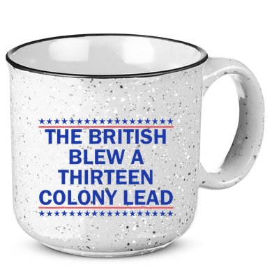 Thirteen Colony Lead Funny 4th Of July Design 15oz Campfire Ceramic Mug