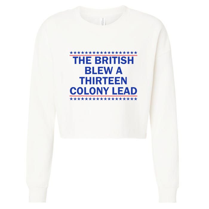 Thirteen Colony Lead Funny 4th Of July Design Cropped Pullover Crew