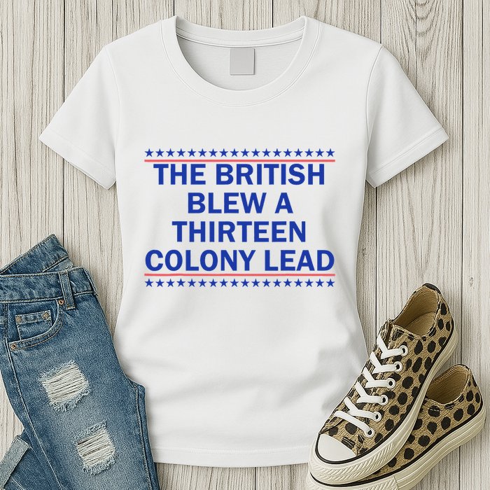 Thirteen Colony Lead Funny 4th Of July Design Womens T-Shirt